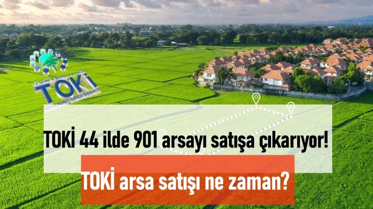 TOKİ Arsa Satışı: 642 Parsel İle Yatırım Fırsatı