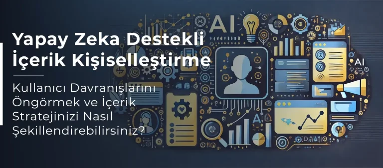 Yapay zeka ile kişiye özel içerik önerileri ve yaşam tarzı